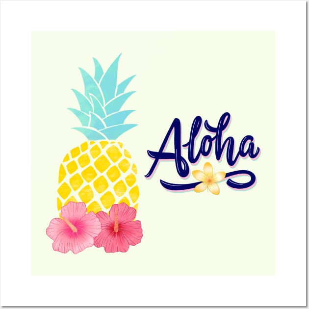 Aloha vibes with pineapple Wall Art by CalliLetters
